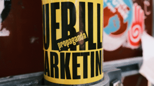 Guerrilla Marketing Ideas on a Tiny Budget
